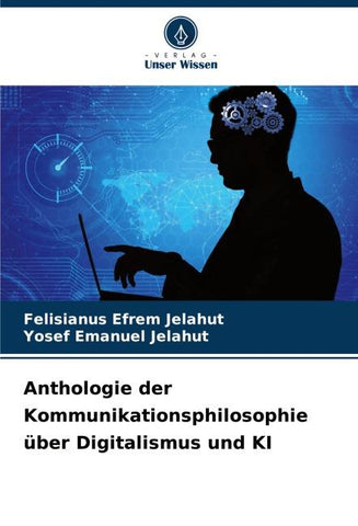 Anthologie der Kommunikationsphilosophie über Digitalismus und KI