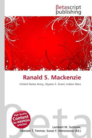 Ranald S. Mackenzie