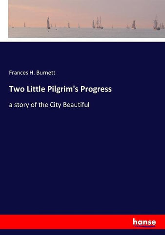 Two Little Pilgrim's Progress