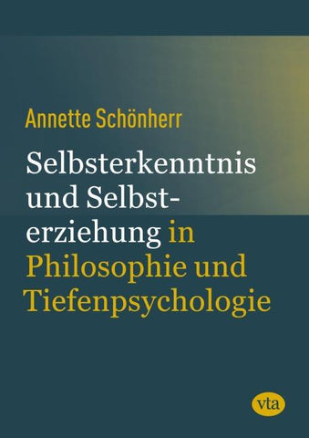 Selbsterkenntnis und Selbsterziehung