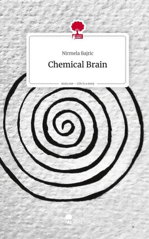 Chemical Brain. Life is a Story - story.one