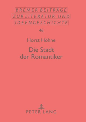Die Stadt der Romantiker