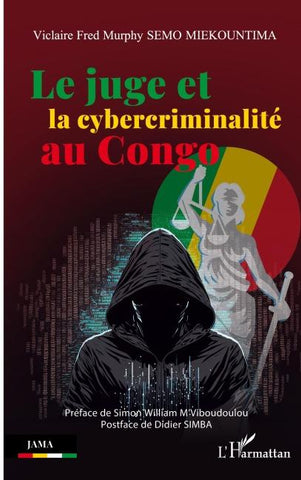 Le juge et la cybercriminalité au Congo