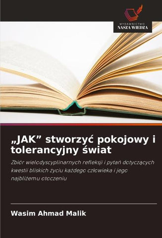 "JAK" stworzy¿ pokojowy i tolerancyjny ¿wiat