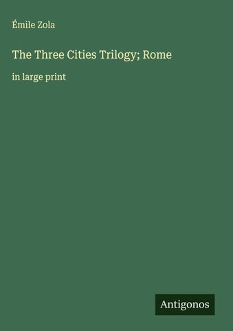 The Three Cities Trilogy; Rome