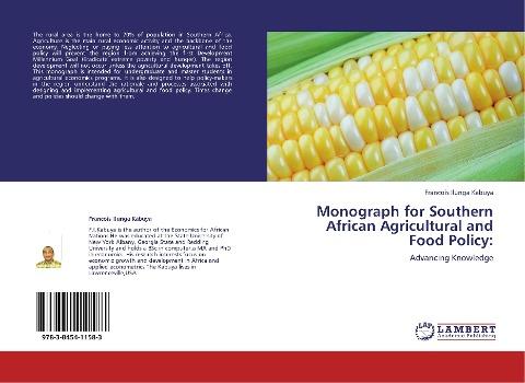 Monograph for Southern African Agricultural and Food Policy: