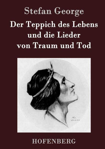 Der Teppich des Lebens und die Lieder von Traum und Tod