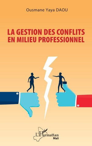 La gestion des conflits en milieu professionnel