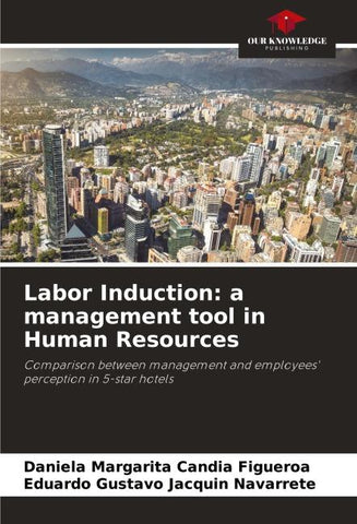 Labor Induction: a management tool in Human Resources