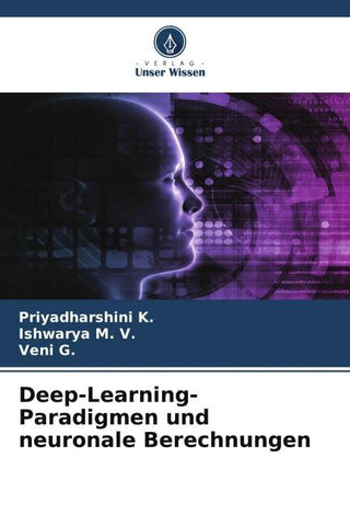 Deep-Learning-Paradigmen und neuronale Berechnungen
