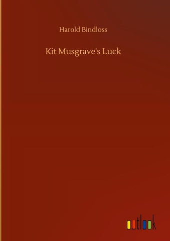 Kit Musgrave's Luck