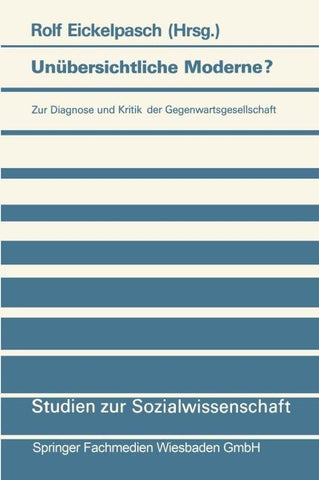 Unübersichtliche Moderne?