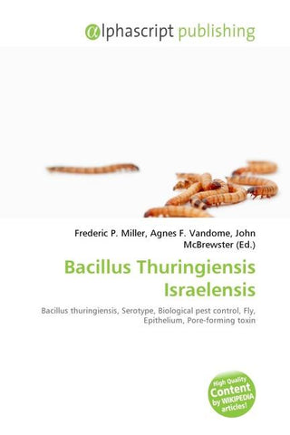 Bacillus Thuringiensis Israelensis