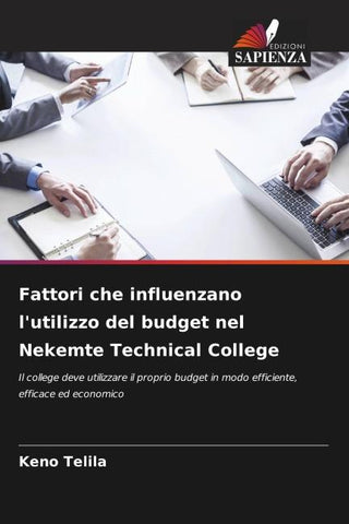 Fattori che influenzano l'utilizzo del budget nel Nekemte Technical College