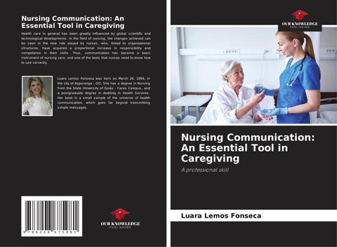 Nursing Communication: An Essential Tool in Caregiving