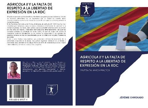 AGRICOLA II Y LA FALTA DE RESPETO A LA LIBERTAD DE EXPRESIÓN EN LA RDC