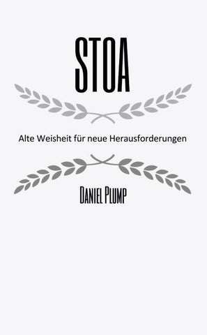 Stoa Alte Weisheit für neue Herausforderungen