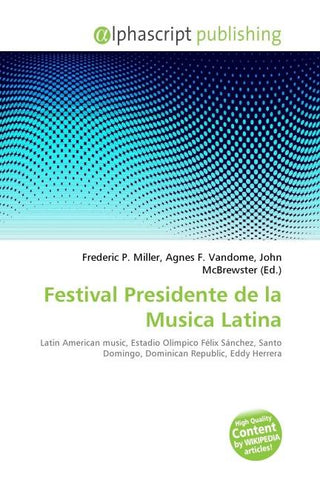 Festival Presidente de la Musica Latina