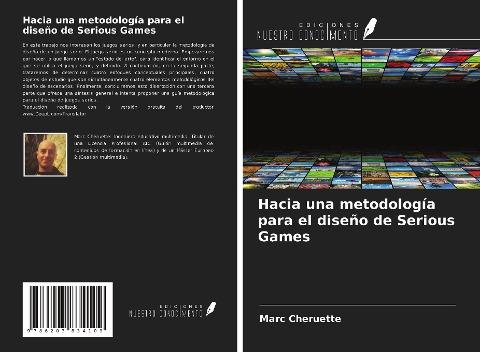 Hacia una metodología para el diseño de Serious Games