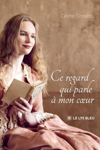 Ce regard qui parle à mon c¿ur