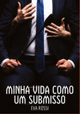 Minha vida como um submisso