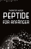 Peptide für Anfänger