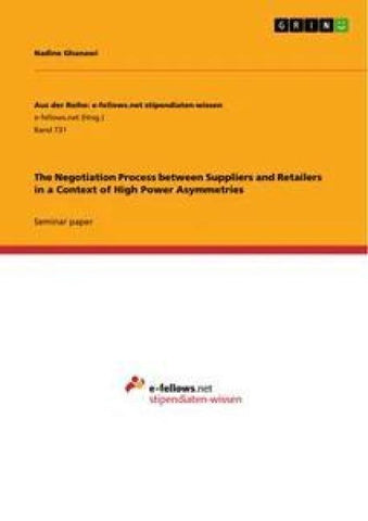 The Negotiation Process between Suppliers and Retailers in a Context of High Power Asymmetries