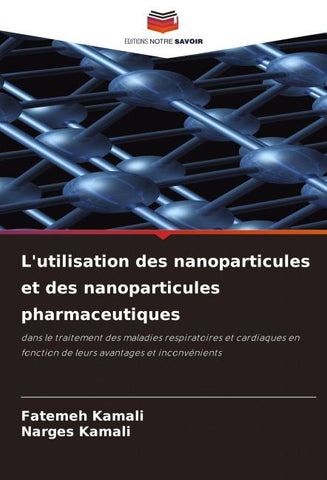 L'utilisation des nanoparticules et des nanoparticules pharmaceutiques