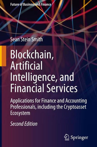 Blockchain, Artificial Intelligence, and Financial Services