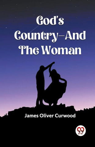 God's Country-And The Woman