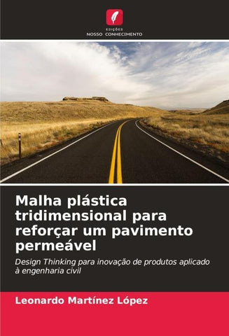 Malha plástica tridimensional para reforçar um pavimento permeável
