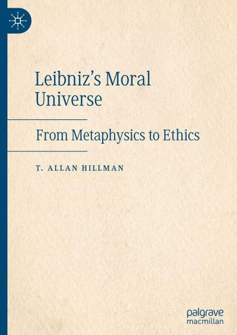 Leibniz’s Moral Universe