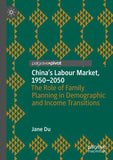 China's Labour Market, 1950–2050
