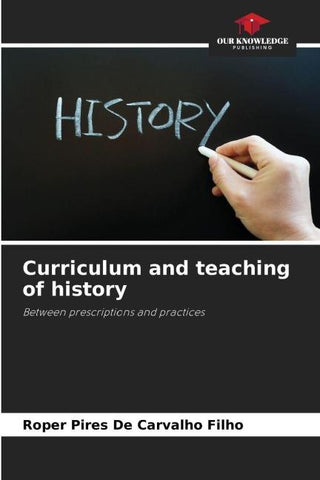Curriculum and teaching of history