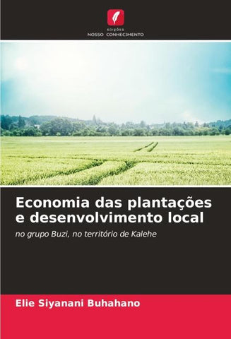 Economia das plantações e desenvolvimento local