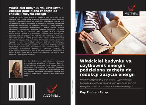 W¿a¿ciciel budynku vs. u¿ytkownik energii: podzielona zach¿ta do redukcji zu¿ycia energii