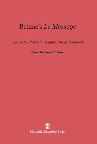 Balzac's <i>Le Message</i>