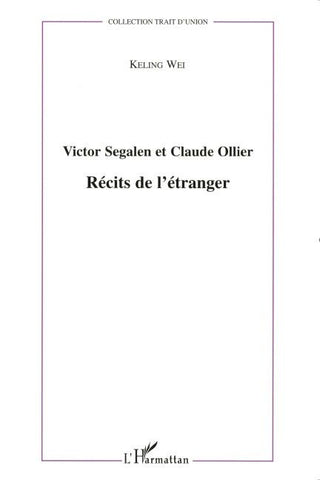 Victor Segalen et Claude Ollier
