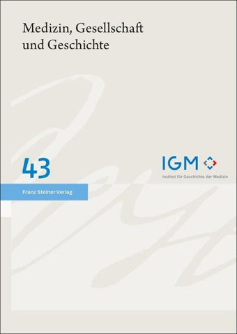 Medizin, Gesellschaft und Geschichte 43 (2025)