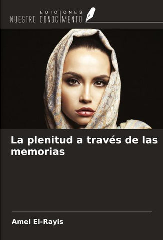 La plenitud a través de las memorias