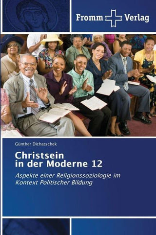 Christsein in der Moderne 12
