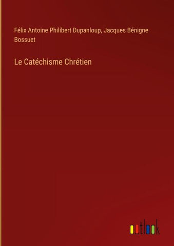Le Catéchisme Chrétien