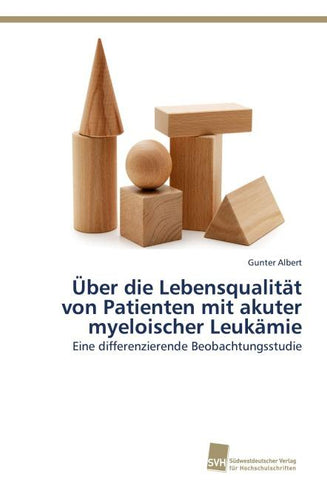 Über die Lebensqualität von Patienten mit akuter myeloischer Leukämie