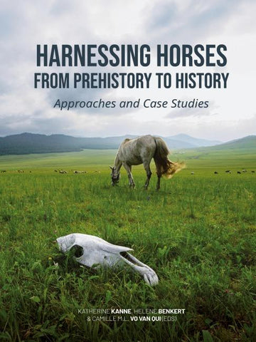 Harnessing Horses from Prehistory to History