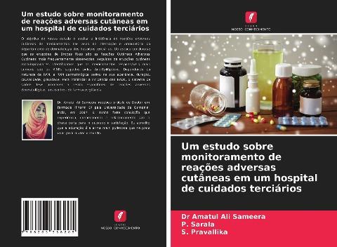 Um estudo sobre monitoramento de reações adversas cutâneas em um hospital de cuidados terciários