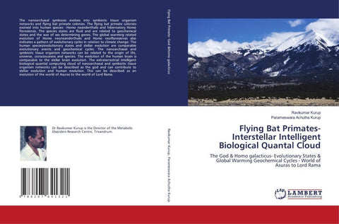 Flying Bat Primates- Interstellar Intelligent Biological Quantal Cloud