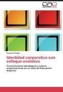Identidad corporativa con enfoque evolutivo