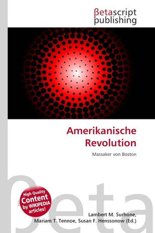 Amerikanische Revolution