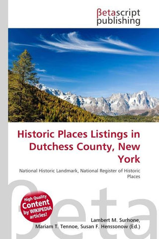 Historic Places Listings in Dutchess County, New York