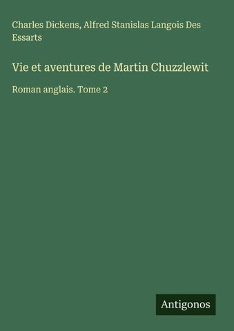 Vie et aventures de Martin Chuzzlewit
